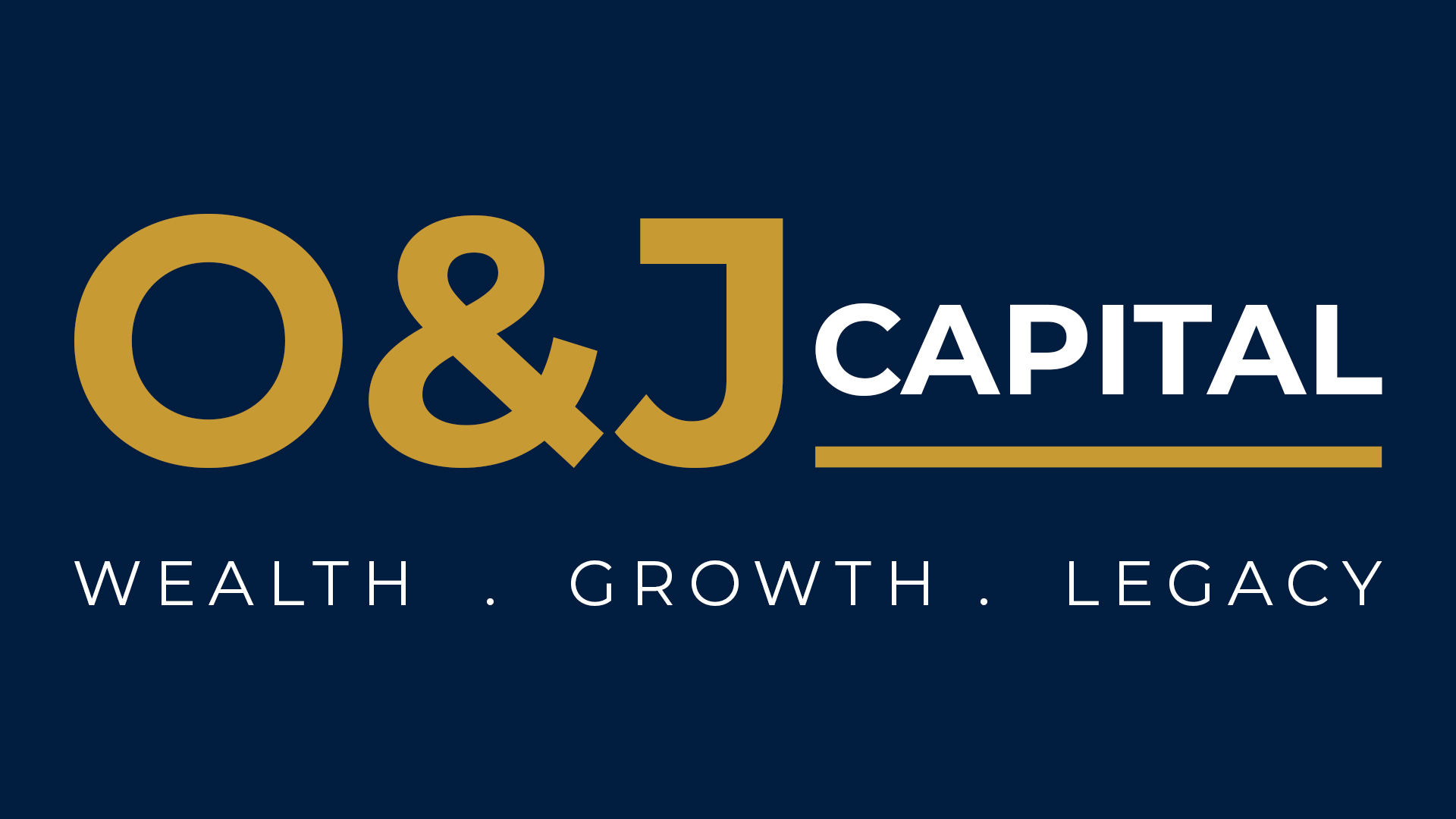 O & J Capital β Wealth, Growth, Legacy