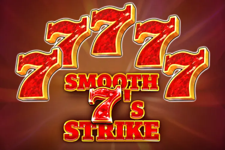 Smooth 7's Strike