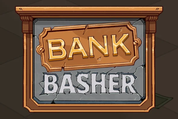 Bank Basher