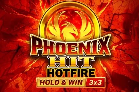 Phoenix Hit Hotfire