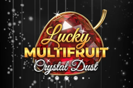 Lucky Multifruit: Crystal Dust