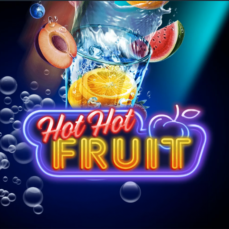 Hot Hot Fruit