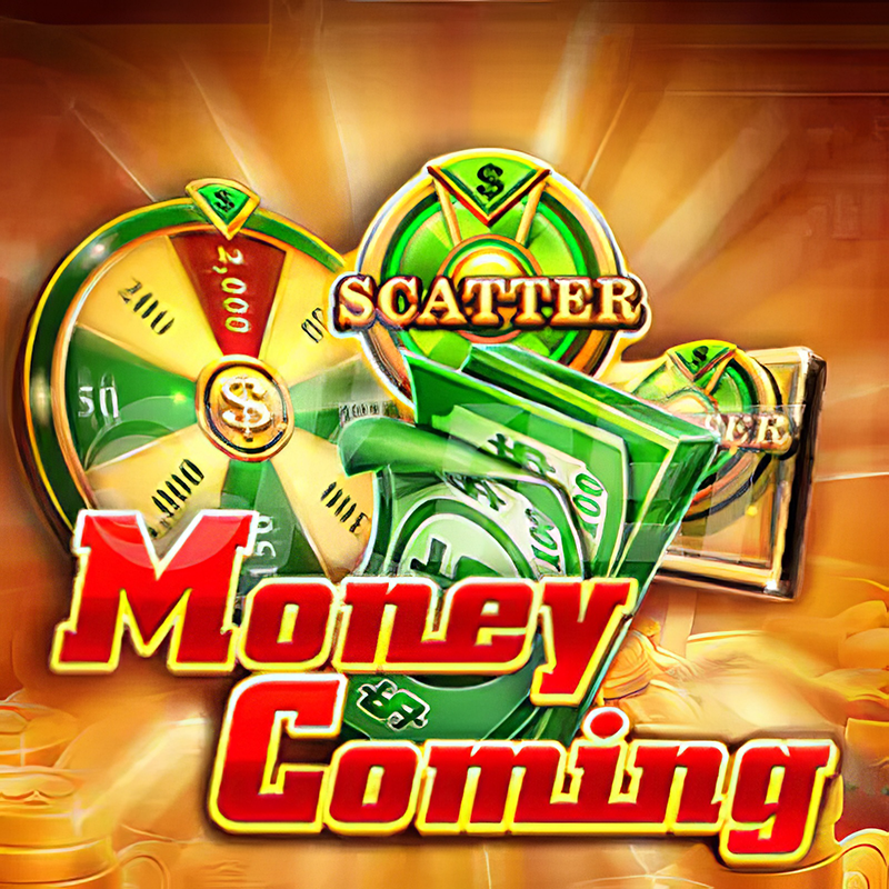 Money Coming
