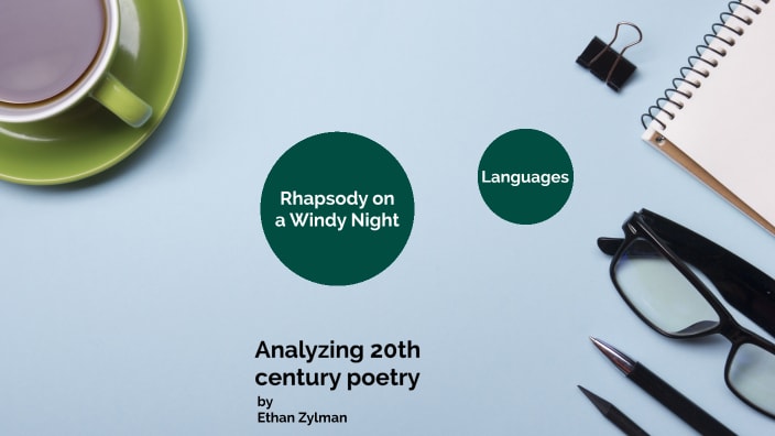 Analyzing 20th century poetry by Ethan Zylman on Prezi