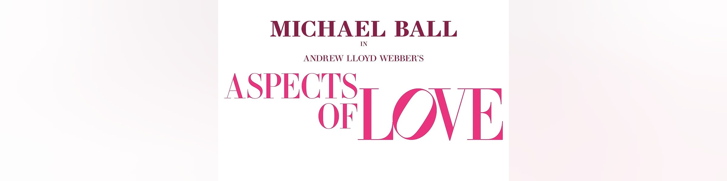 Aspects of Love Tickets | West End Musical | Lyric Theatre