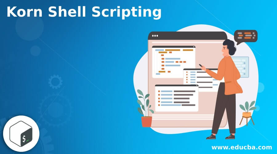 Korn Shell Scripting | Complete Guide on Korn Shell Scripting