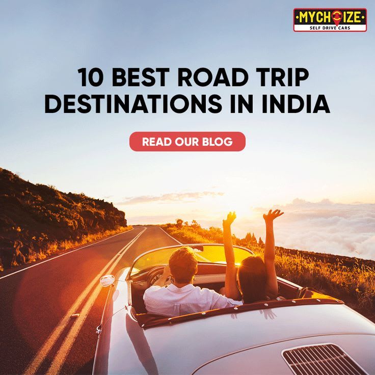 10 Best Road Trip Destinations in India | Road trip fun, Road trip ...