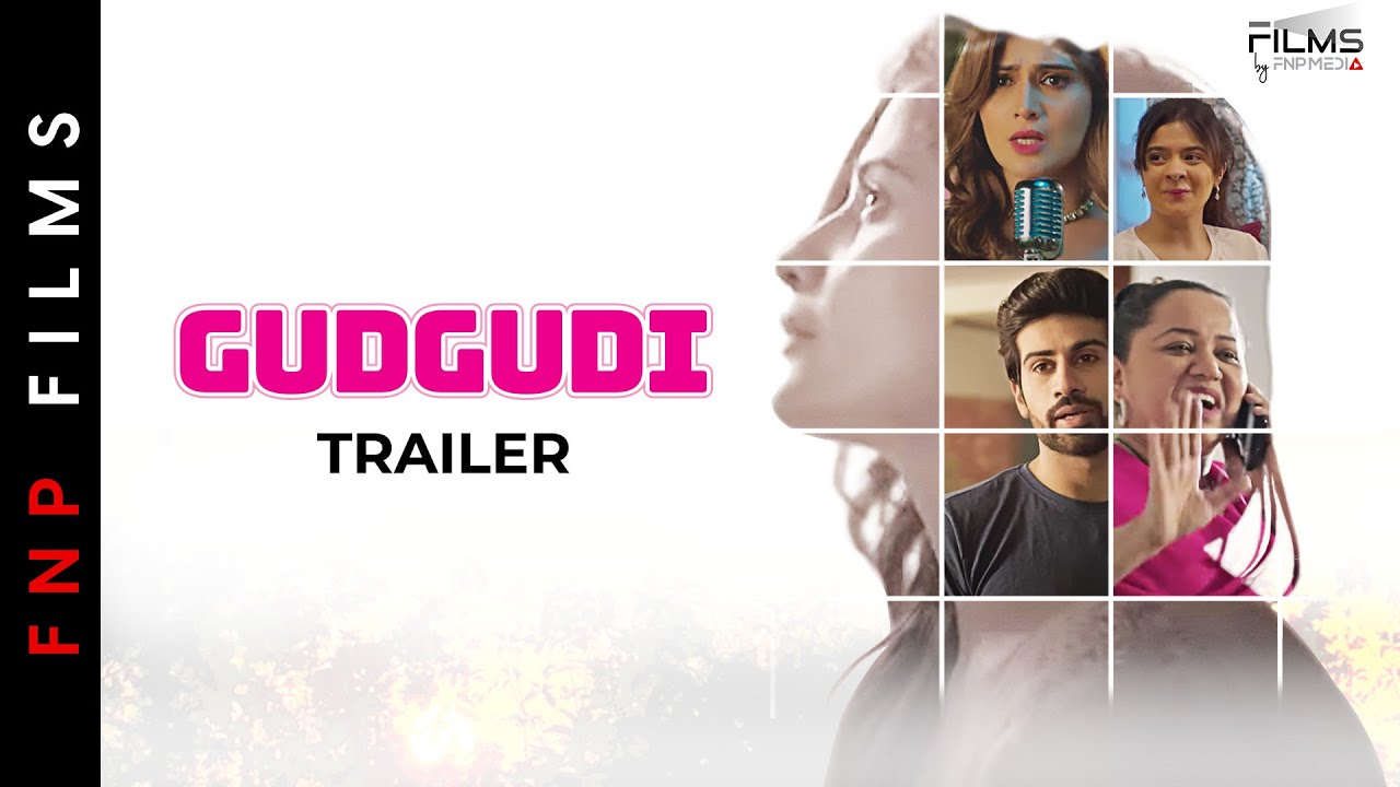 Gudgudi | Official Trailer | Aarti Singh, Aman Maheshwari, Prradip ...