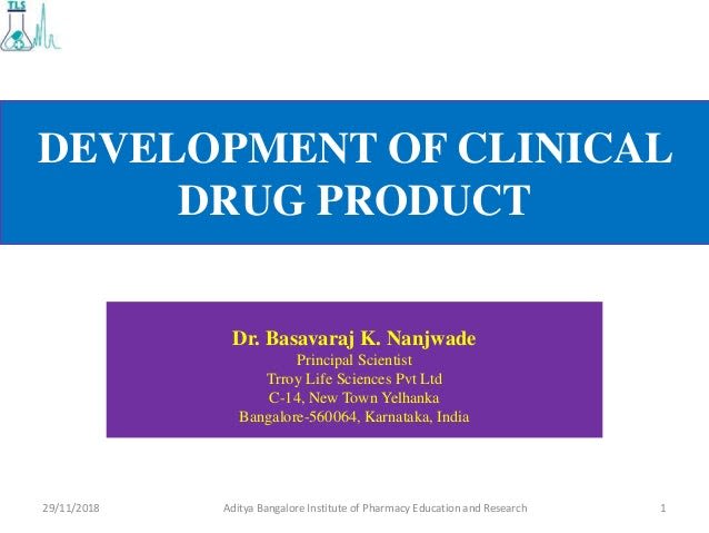 Development of Clinical Formulation