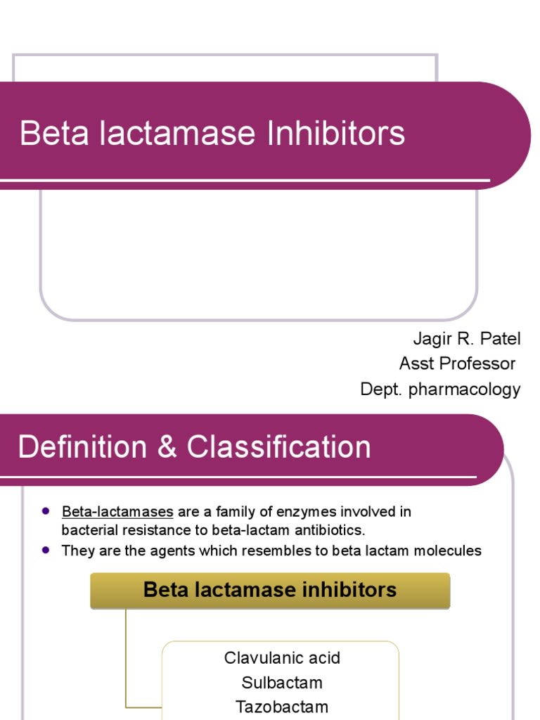 10.beta Lactamase Inhibitors | PDF | Beta Lactamase | Drugs