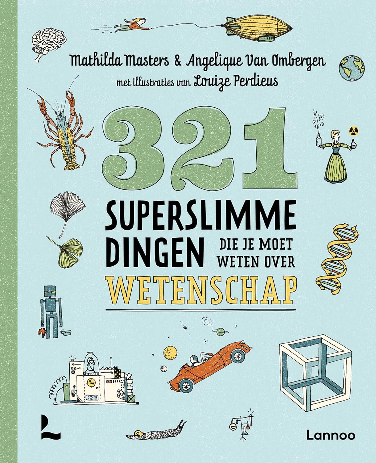 Amazon.com: 321 superslimme dingen die je moet weten over wetenschap ...