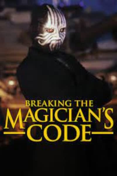 Breaking the Magicians Code: Magics Biggest Secrets Finally Revealed 4 ...