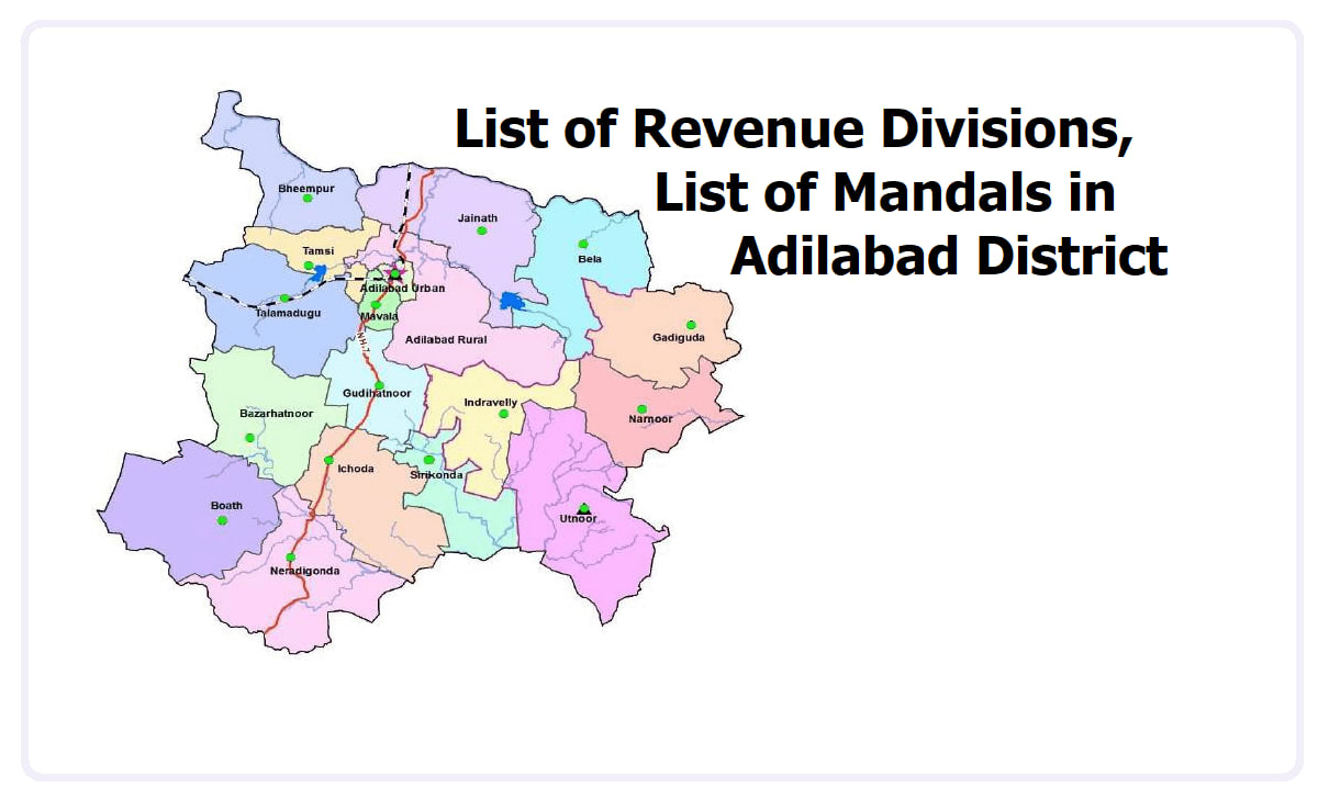 List of Revenue Divisions, Mandals in Adilabad District