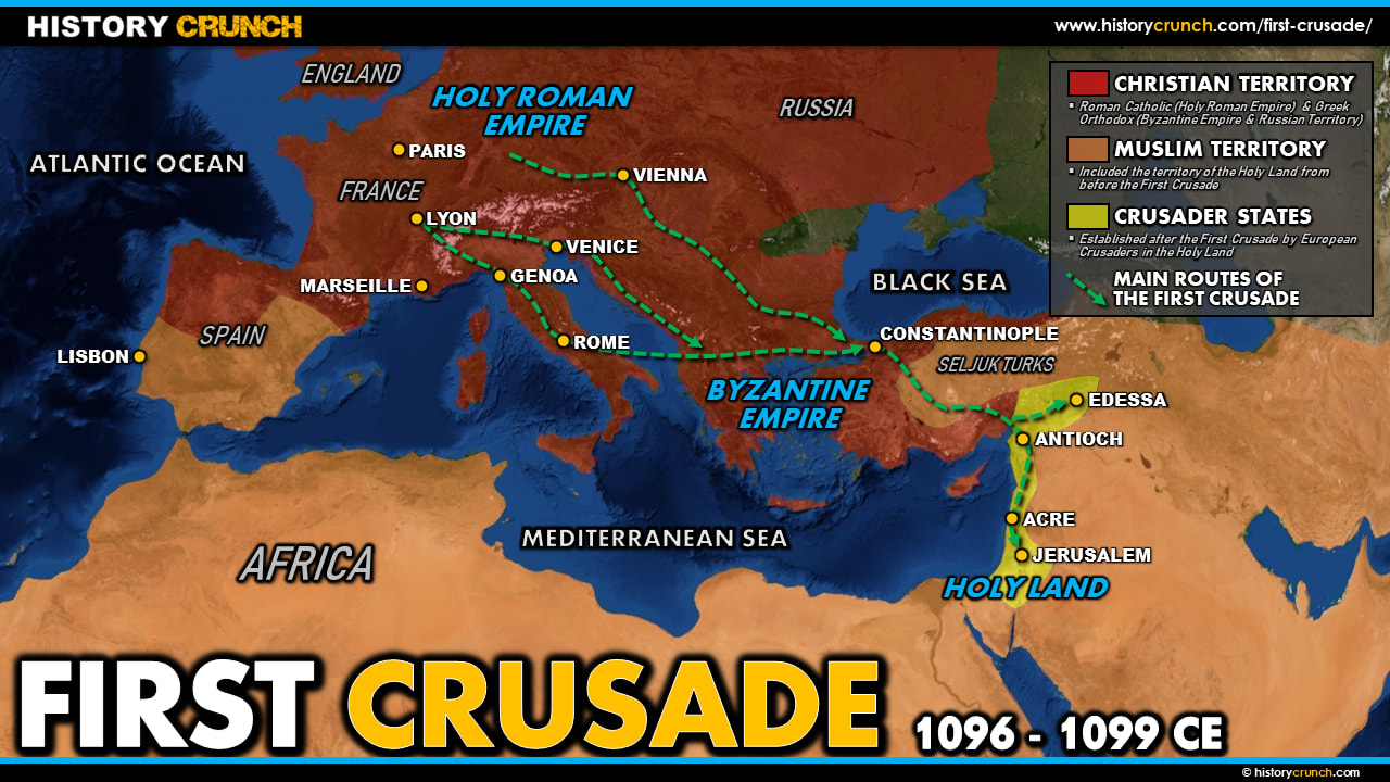 First Crusade - HISTORY CRUNCH - History Articles, Biographies ...