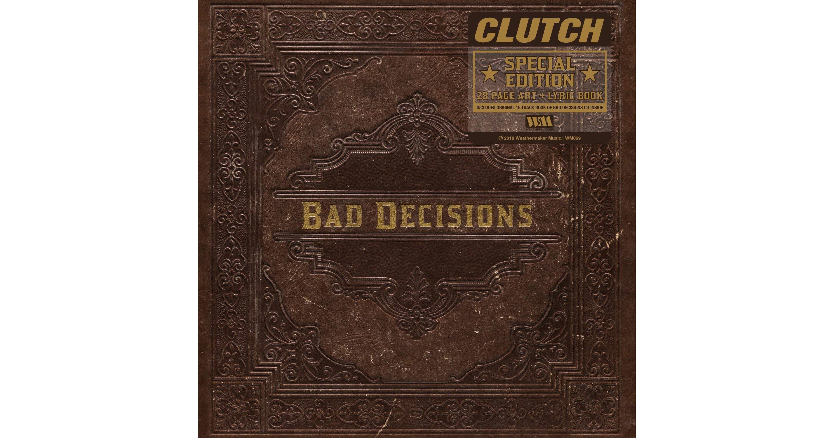 Clutch Releases “Book of Bad Decisions” – No Treble