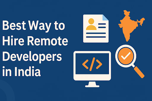 Hire Remote Developers in India