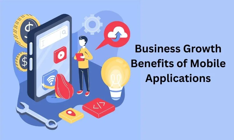 Benefits of Mobile App