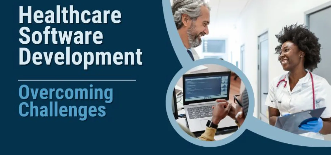 challenges to face in Healthcare Software Development