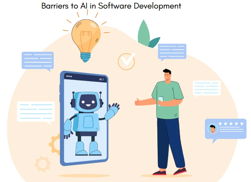 Barriers to AI in Software Development