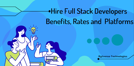 Hire Full Stack Developers