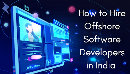How to Hire Offshore Software Developers