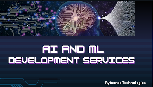 AI and Machine Learning Development Services