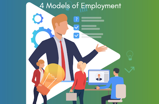 4 Models of Employment