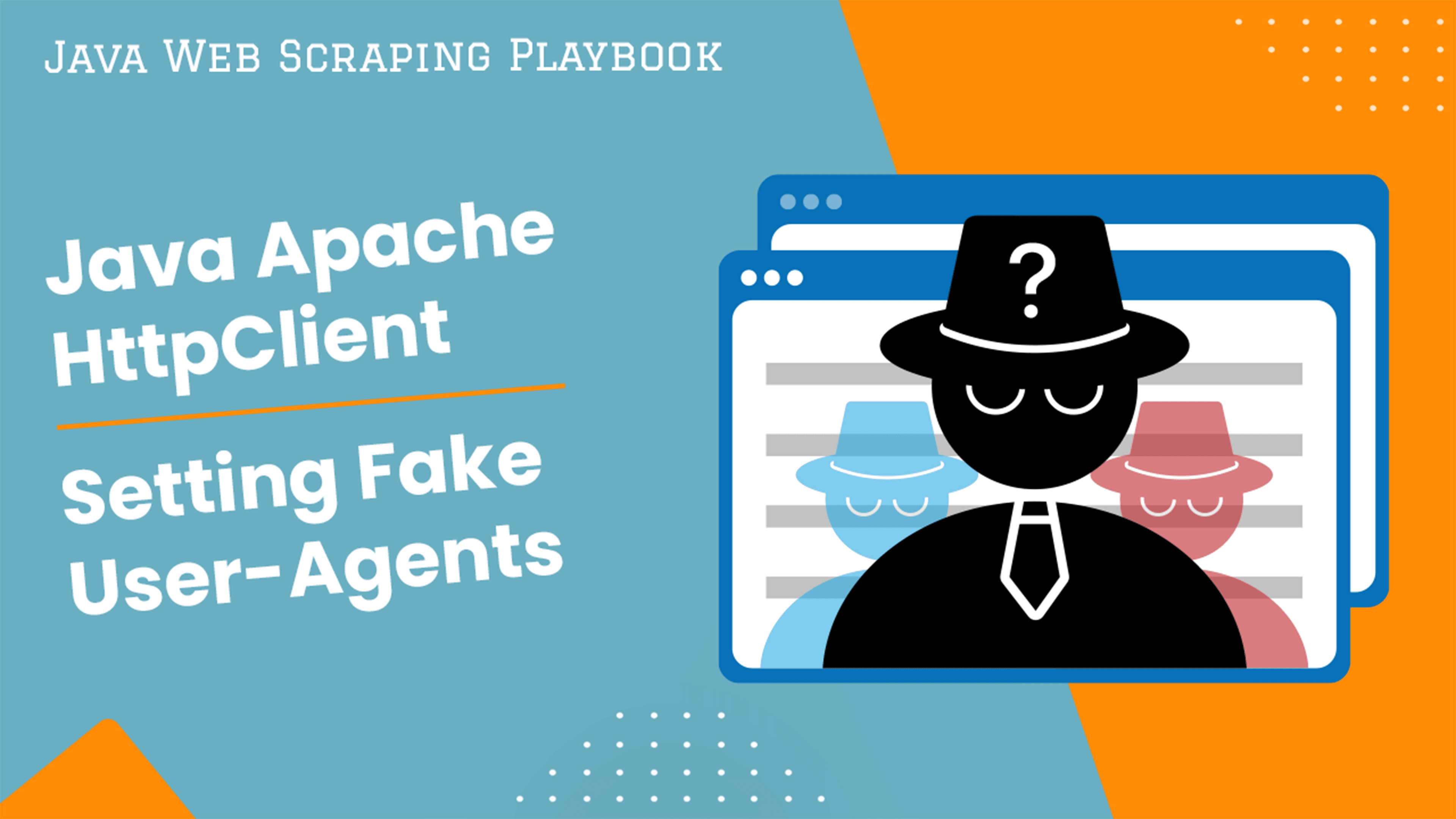 Java Apache HttpClient Library: Setting Fake User-Agents
