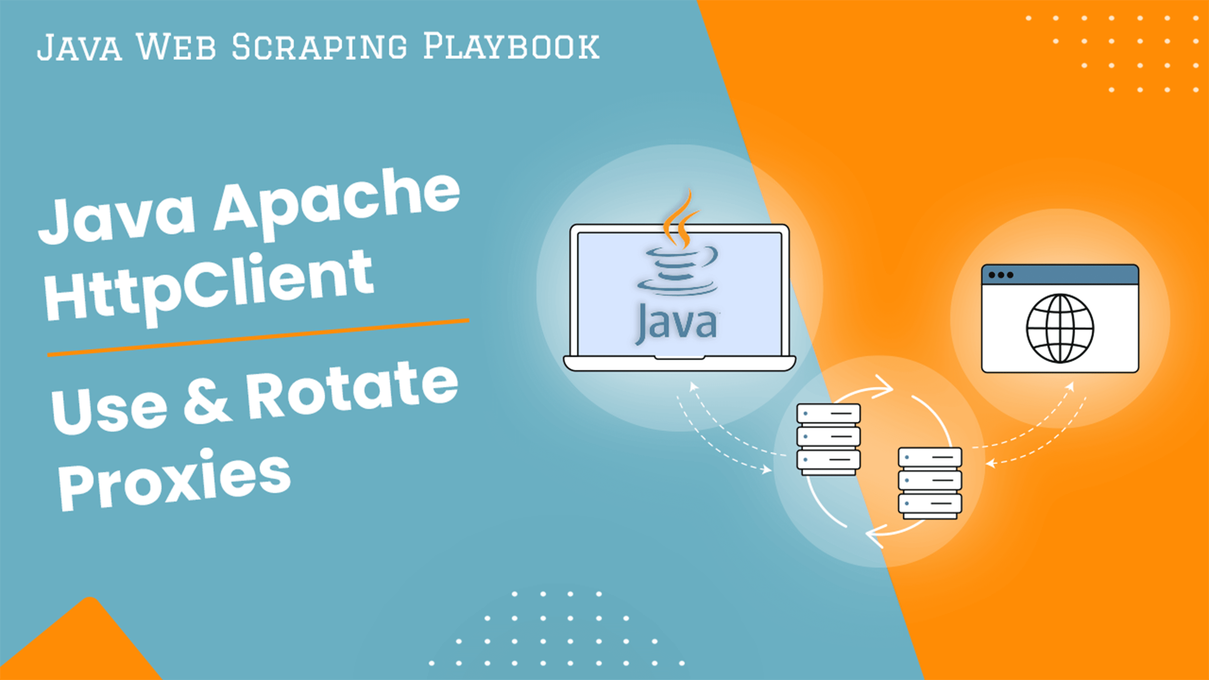 Java Apache HttpClient: How to Use & Rotate Proxies