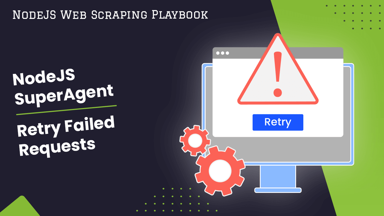 NodeJs SuperAgent: Retry Failed Requests