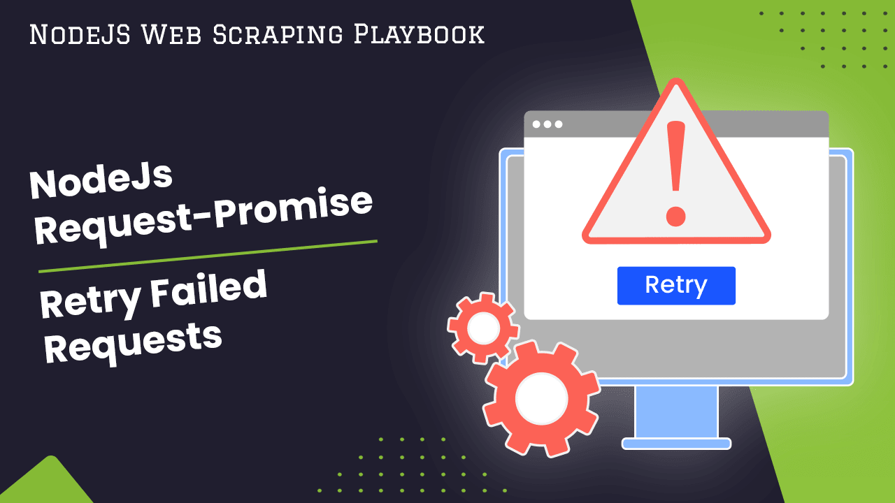 NodeJs Request-Promise: Retry Failed Requests