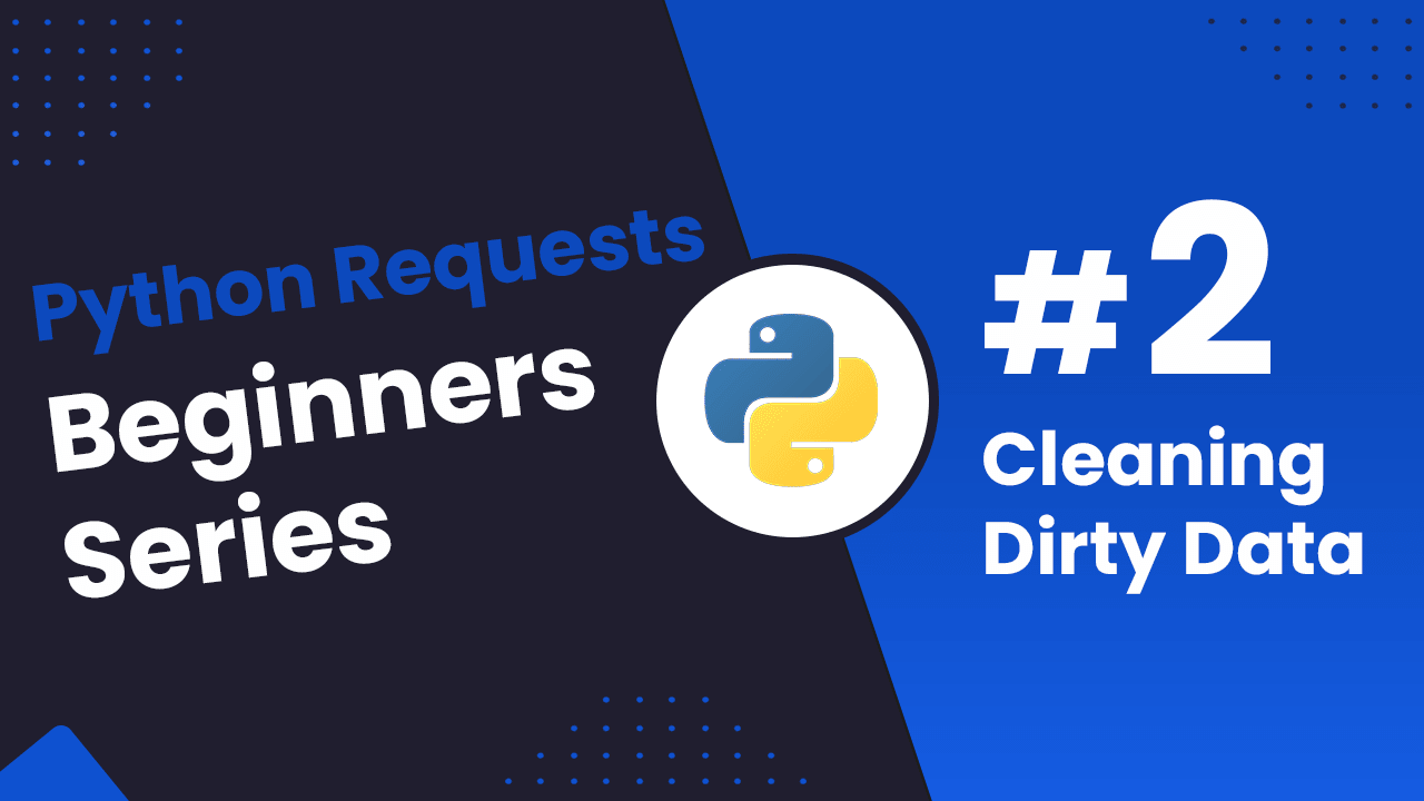 Cleaning Dirty Data & Dealing With Edge Cases