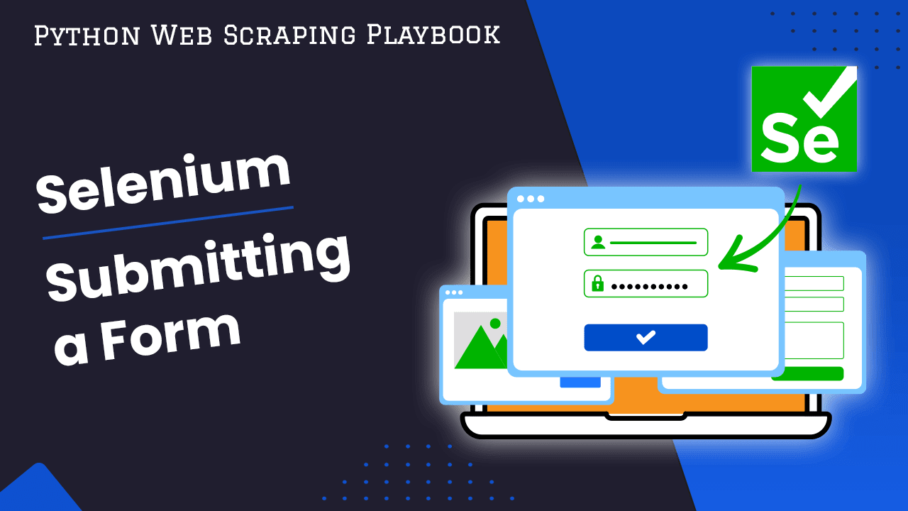 Submitting Forms with Selenium