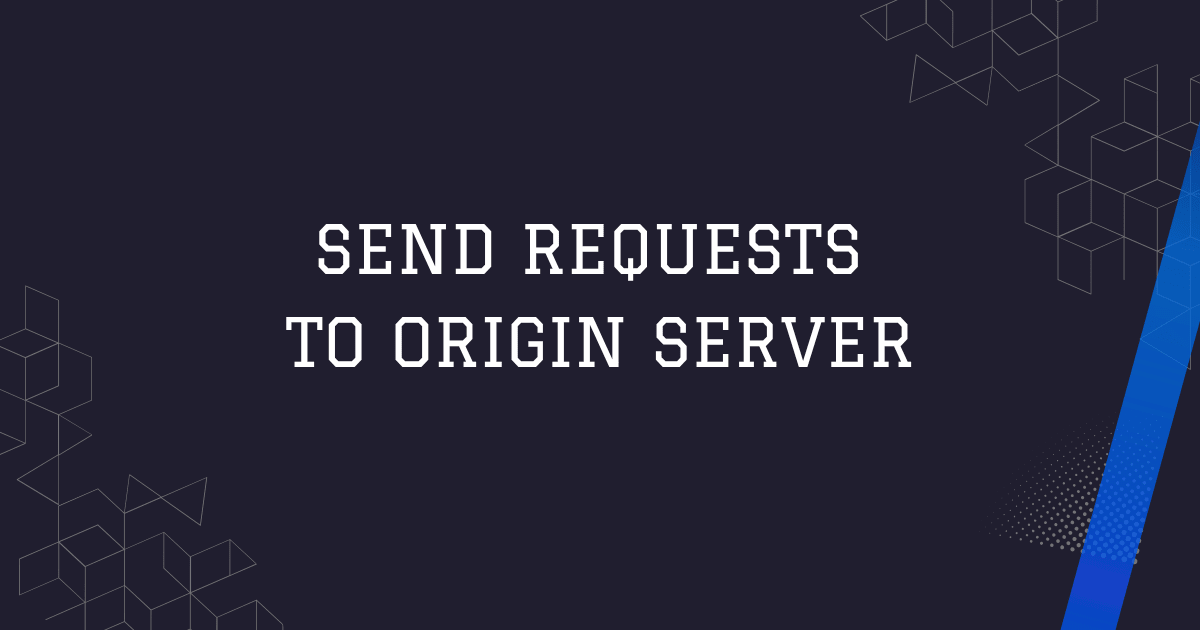 How To Bypass Cloudflare: Send Requests To Origin Server