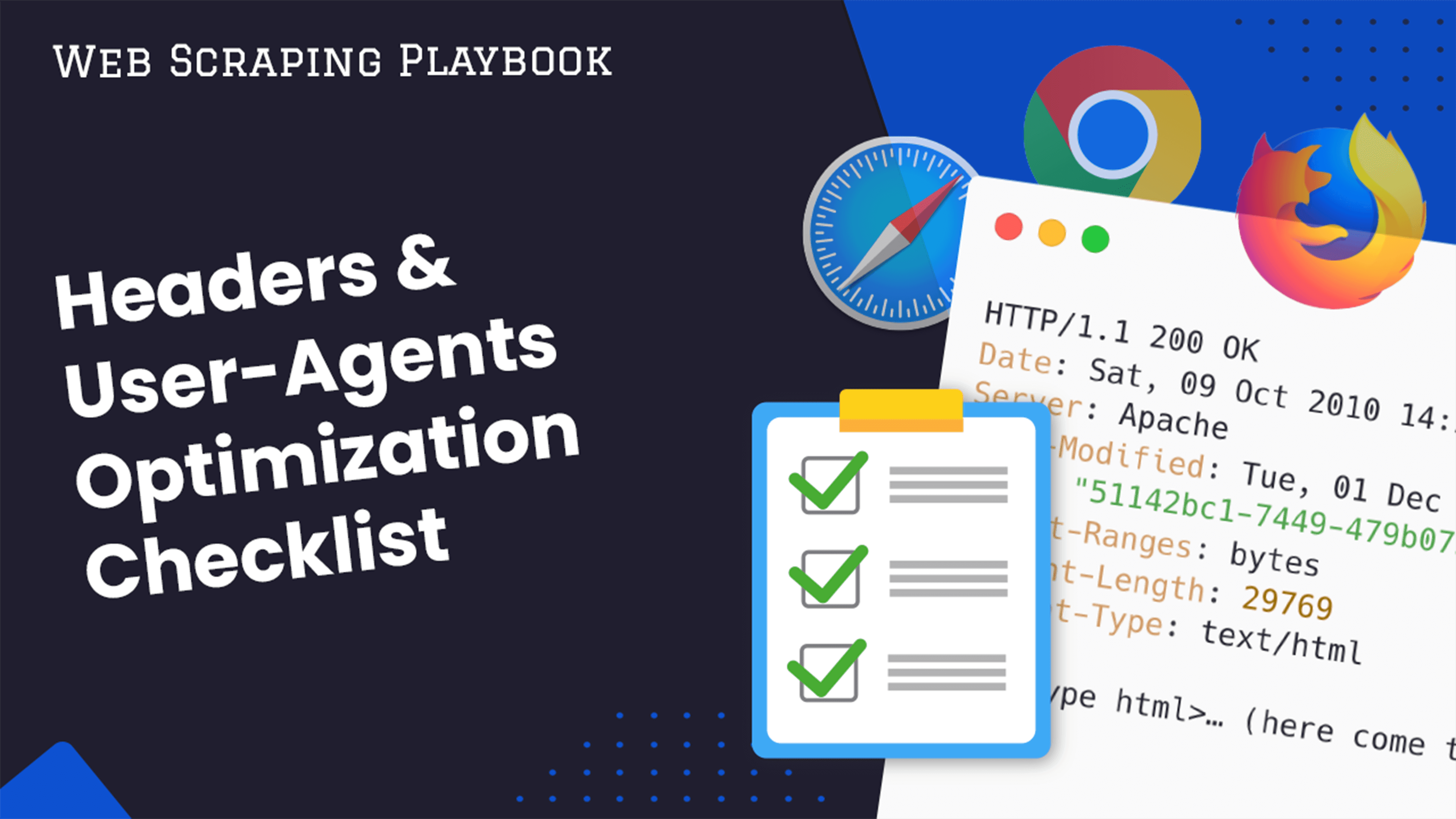Headers & User-Agents Optimization Checklist