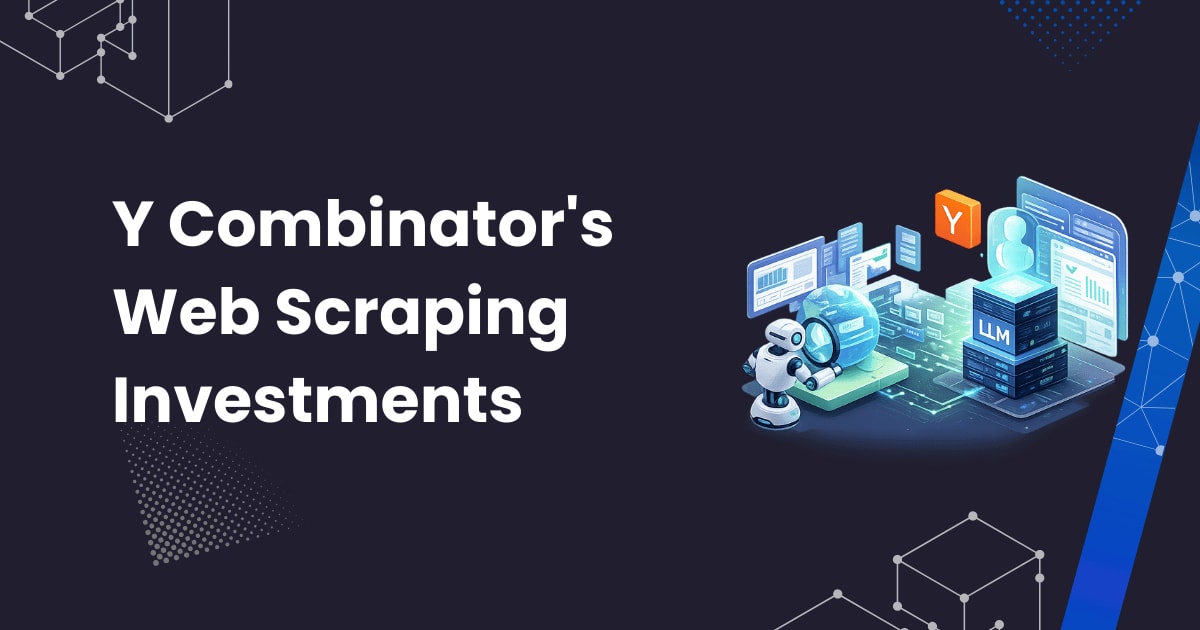 Why Y Combinator's Web Scraping Investments Reveal the Future of AI-Powered Data