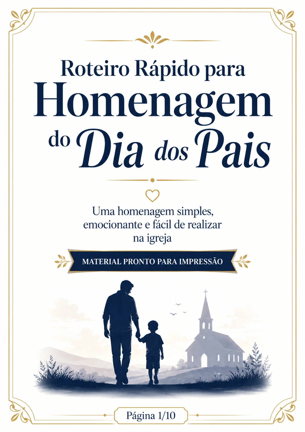 Roteiro Rápido para Homenagem do Dia dos Pais