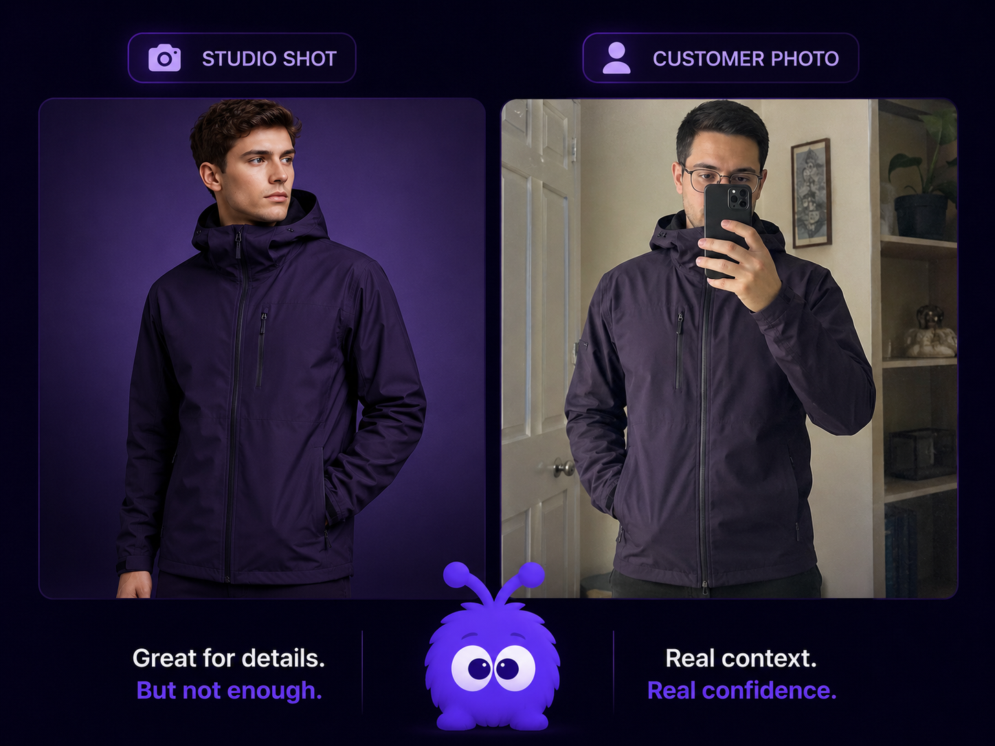 A split image: on the left a studio product shot of a jacket on a model, on the right a customer photo of the same jacket worn in an ordinary room with everyday lighting.