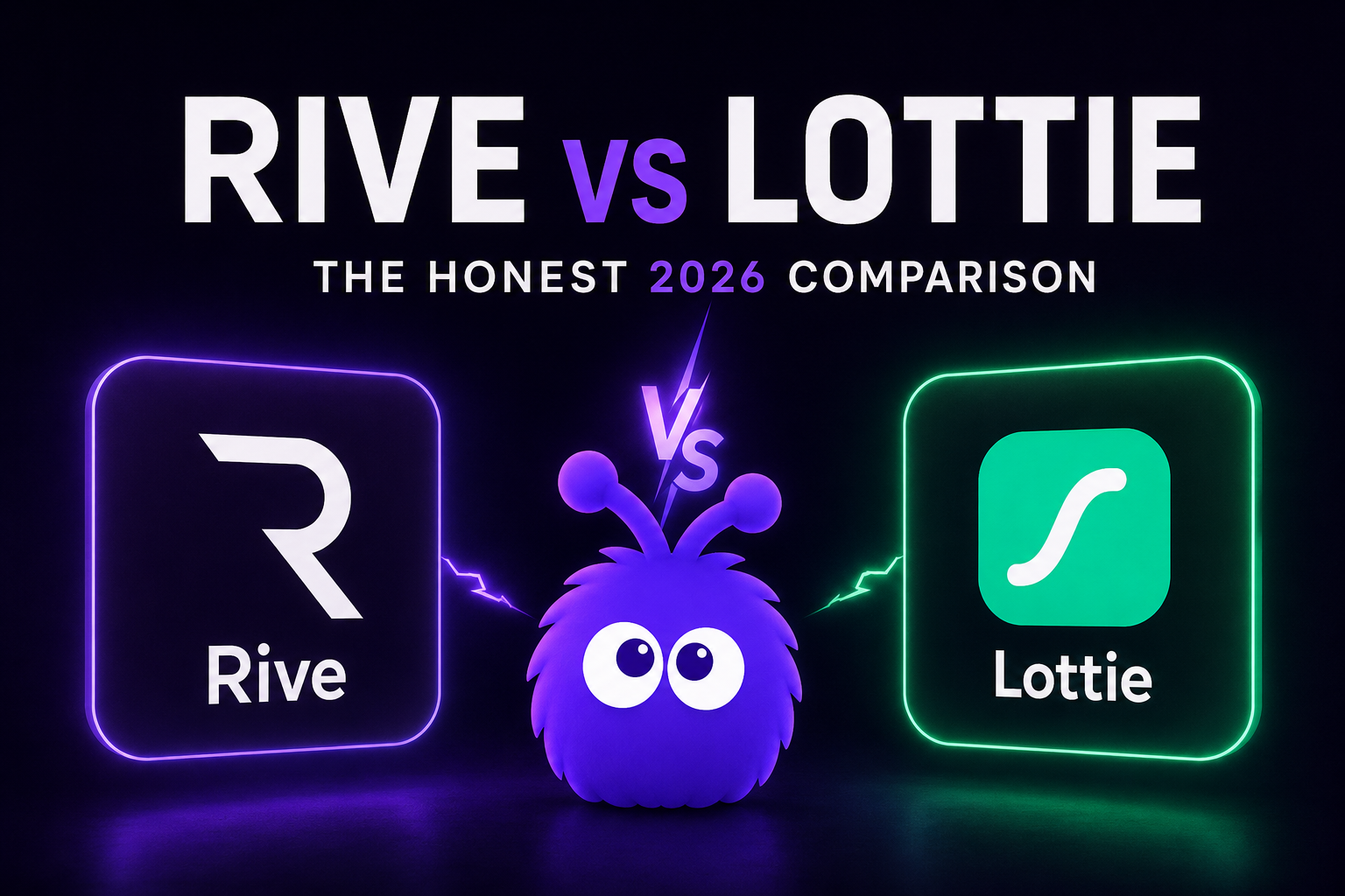 Rive vs Lottie: The Honest 2026 Comparison