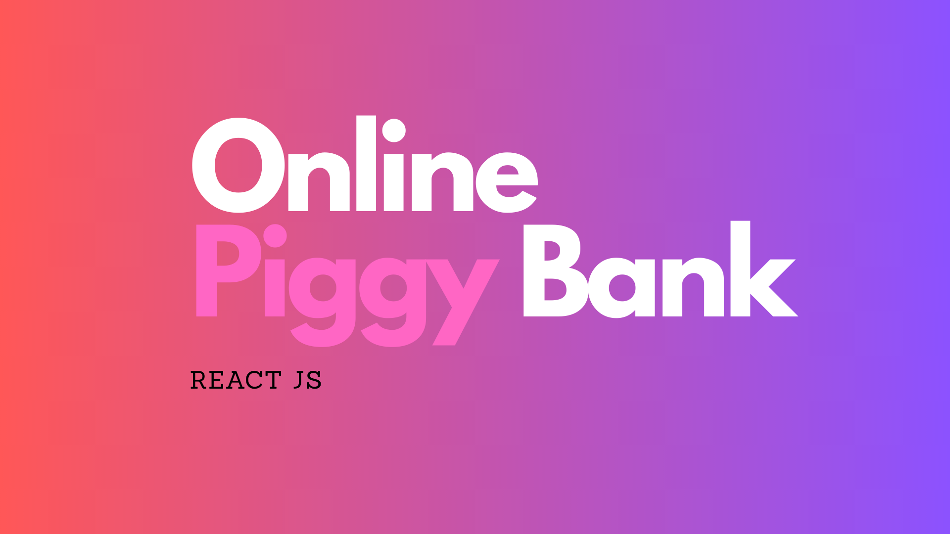 Online Piggy Bank