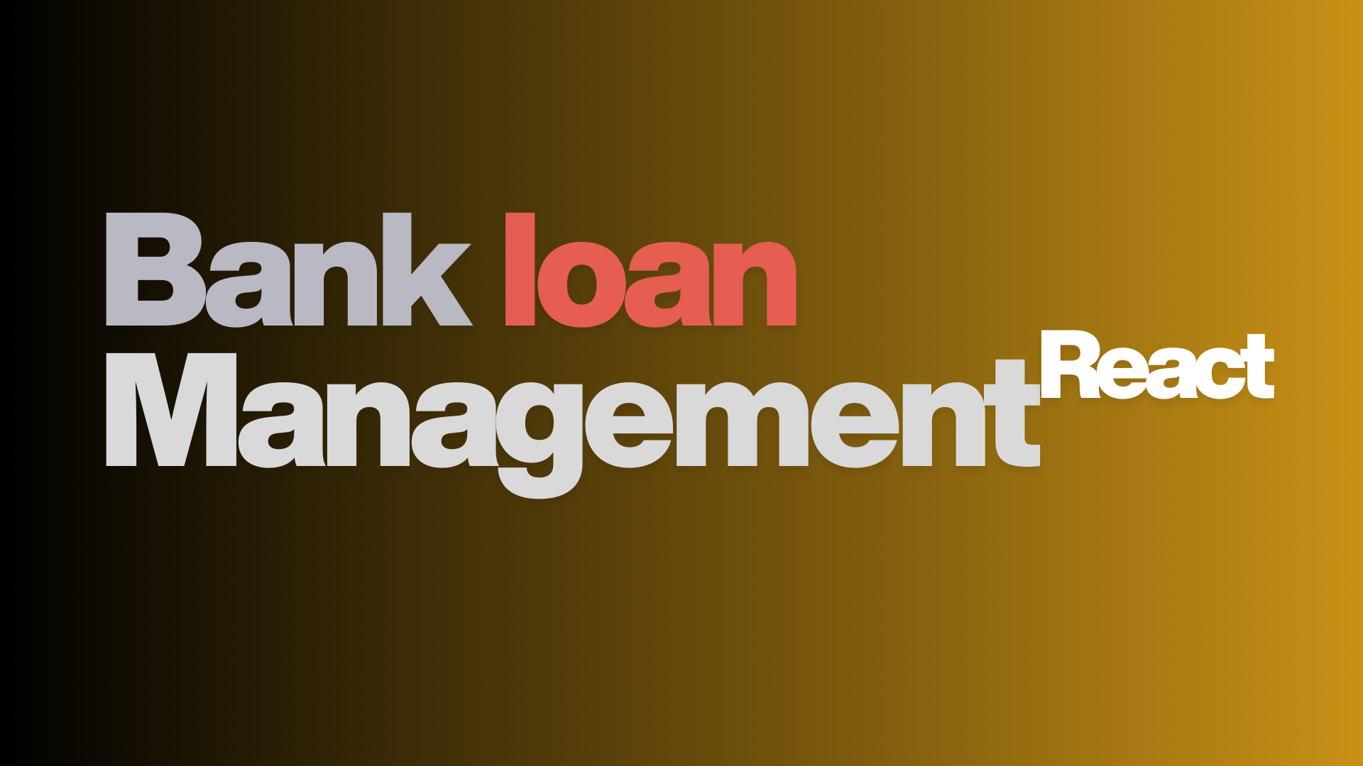 Bank loan management system