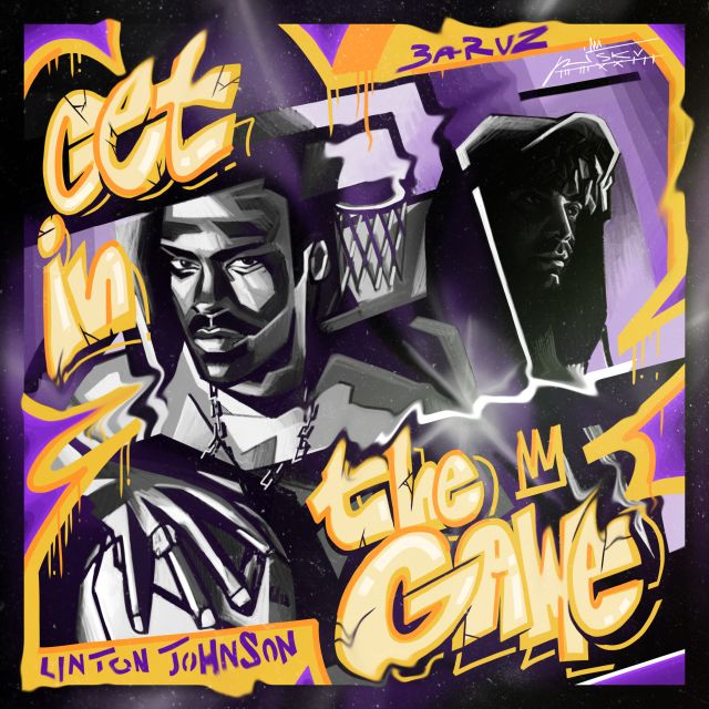 Baruz ft. Linton Johnson - Get In The Game