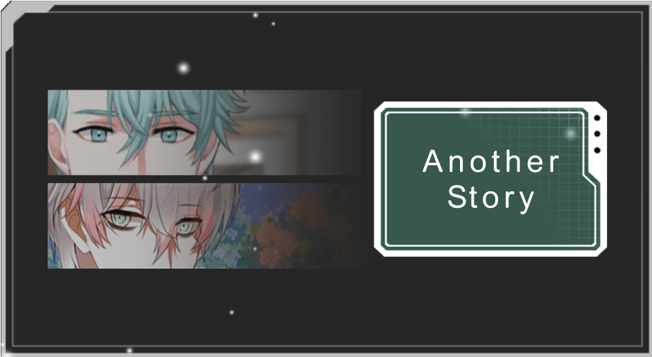 Mystic Messenger神秘信使的獨立世界線Another Story，它可攻略的角色則是Ray及V。