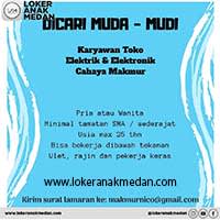 Lowongan Kerja Cahaya Makmur Medan