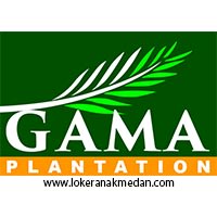 Lowongan Kerja PT GAMA Plantation 2019 Medan - GAMA Medan