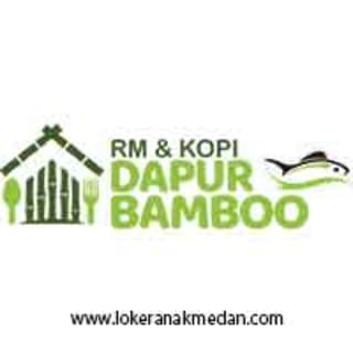 Lowongan Kerja RM & Kopi Dapur Bamboo