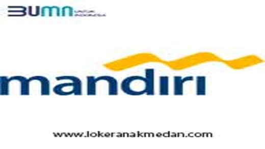 Lowongan BUMN Bank Mandiri