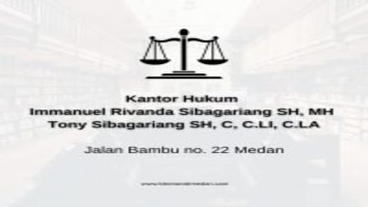 Lowongan Kerja Kantor Hukum Immanuel Rivanda Sibagariang SH, MH & Tony Sibagariang SH, C, C.LI, C.LA