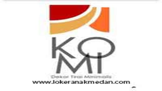 Lowongan Kerja KOMI Dekor Medan