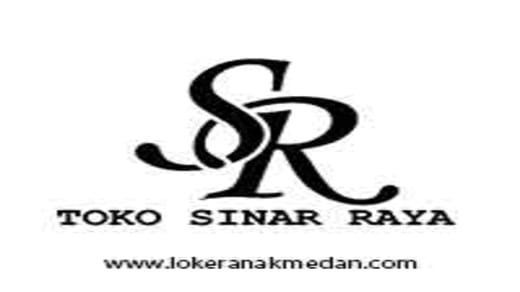 Lowongan Kerja Toko Sinar Raya